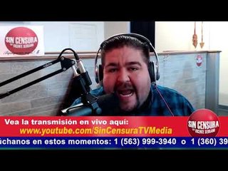 En Vivo Sin Censura 4/26/2018