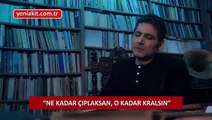 Şair İnce Türkiye'deki sanat anlayışını açıkladı: Ne kadar çıplaksan o kadar kralsın