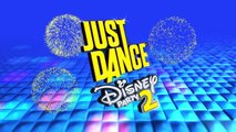 Just Dance : Disney Party 2 - Trailer de lancement