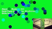 About For Books  A Still Quiet Place for Athletes: Mindfulness Skills for Achieving Peak