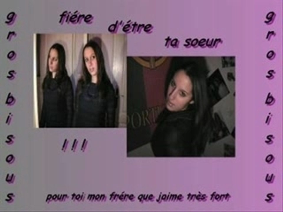 Pour toi ma soeur !!