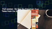 Full version  Go See the Principal: True Tales from the School Trenches Complete