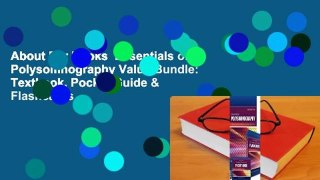 About For Books  Essentials of Polysomnography Value Bundle: Textbook, Pocket Guide & Flashcards