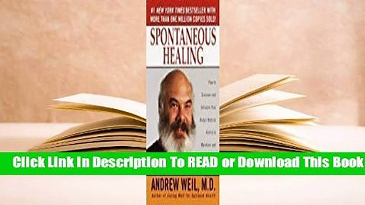 Full E-book  Spontaneous Healing Complete