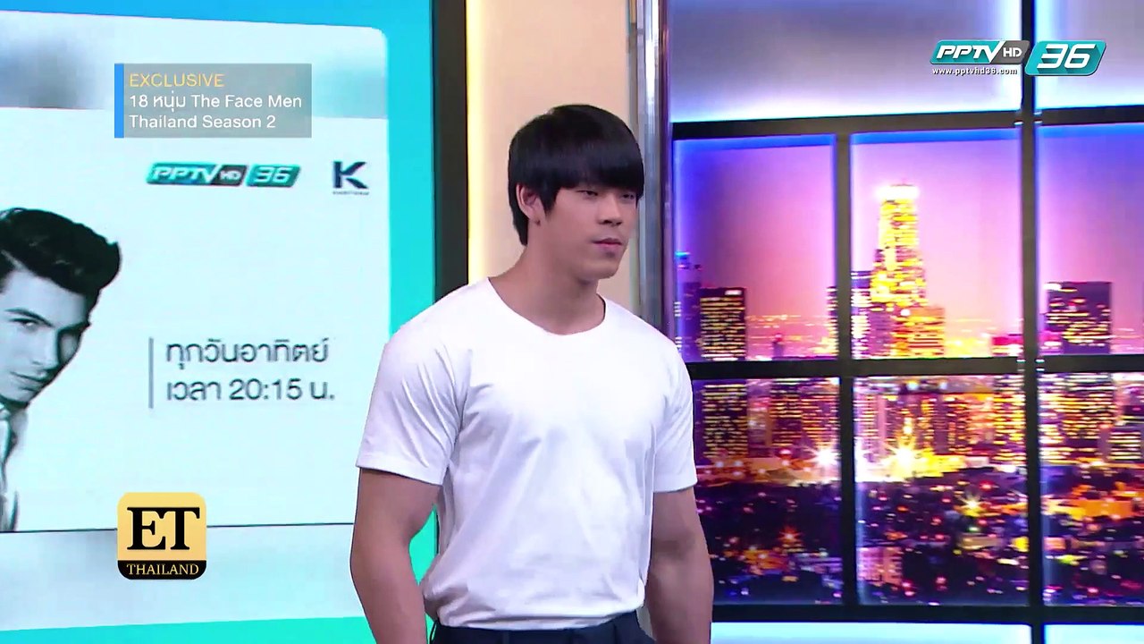 ล้วงลึก 18 หนุ่มเจ้าเสน่ห์ The Face Men Thailan...
