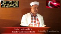 Hafız Ümit AYDIN / LÛT KAVMİNİN HELAKI - Cuma Vaazı