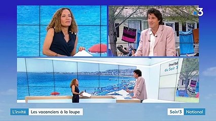 L'invité du Soir 3 : "Les vacanciers cherchent la déconnexion"