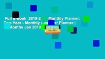 Full E-book  2019-2020 Monthly Planner: Two Year - Monthly Calendar Planner | 24 Months Jan 2019