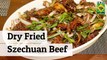 Short Recipe Of Dry Fried Szechuan Beef | Masala Tv Recipes