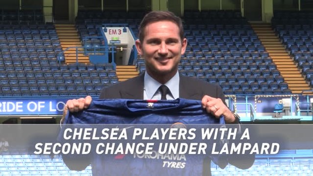 Chelsea players with a second chance under Lampard