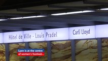 Women's football takes over Lyon