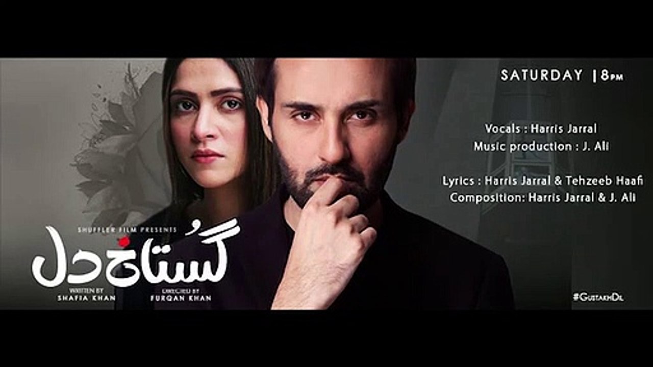 Gustakh dil ost