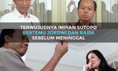 Terwujudnya Impian Sutopo: Bertemu Jokowi dan Raisa Sebelum Meninggal
