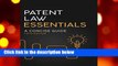 Full version  Patent Law Essentials: A Concise Guide  Best Sellers Rank : #5