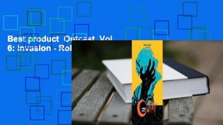 Best product  Outcast, Vol. 6: Invasion - Robert Kirkman