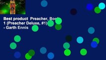 Best product  Preacher, Book 1 (Preacher Deluxe, #1) - Garth Ennis
