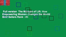 Full version  The Moment of Lift: How Empowering Women Changes the World  Best Sellers Rank : #3