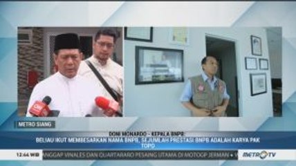 BNPB Apresiasi Kerja Keras Sutopo