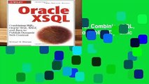 Livre audio Oracle XSQL w/WS: Combining SQL, Oracle Text, XSLT and Java to Publish Dynamic Web