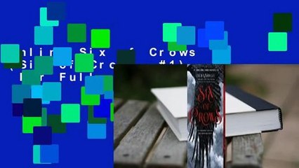 Online Six of Crows (Six of Crows, #1)  For Full