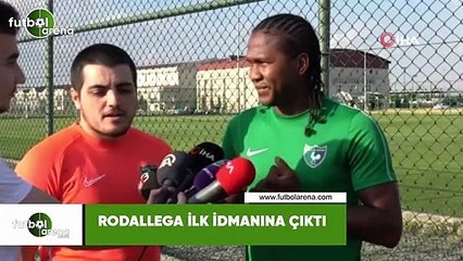 Rodallega ilk antrenmanına çıktı