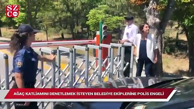 ODTÜ’deki ağaç katliamını denetlemek isteyen belediye ekiplerine polis engeli