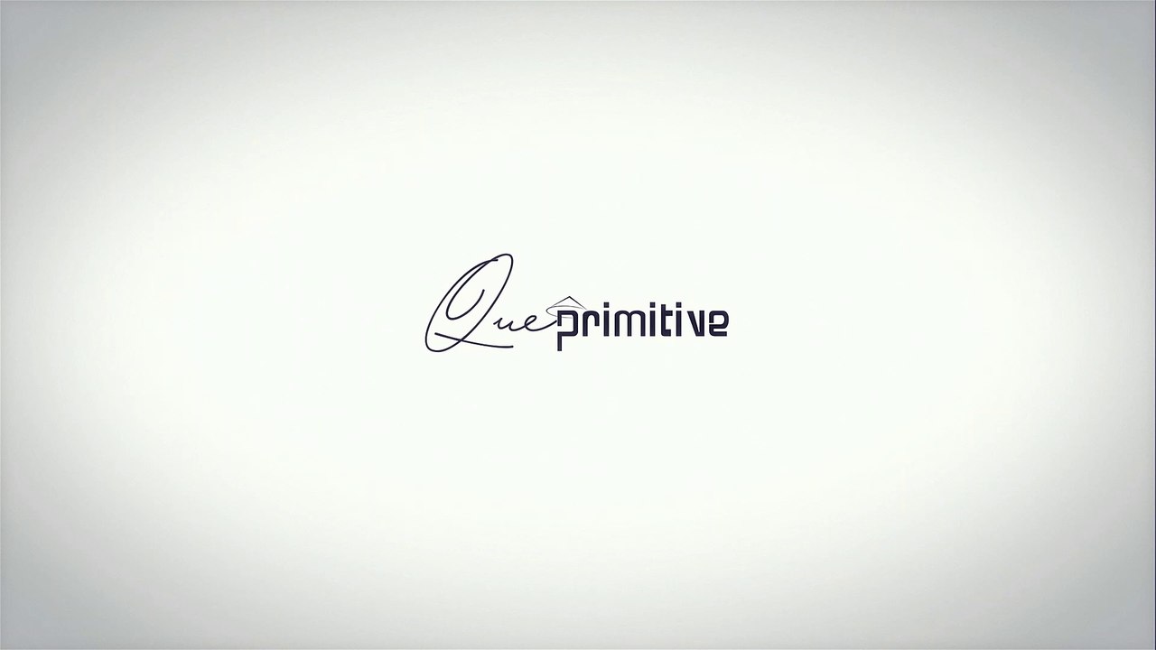WE ARE QUE PRIMITIVE