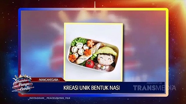 Dunia Punya Cerita - Kreasi Unik Bentuk Nasi