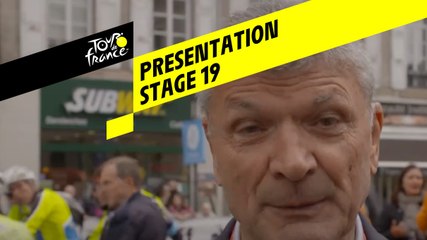 Tour de France 2019 - Presentation - Stage 19