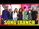 Kangana Ranaut, Rajkummar Rao, Ekta Kapoor and Bosco Martis at the song launch "Wakhra&#39;