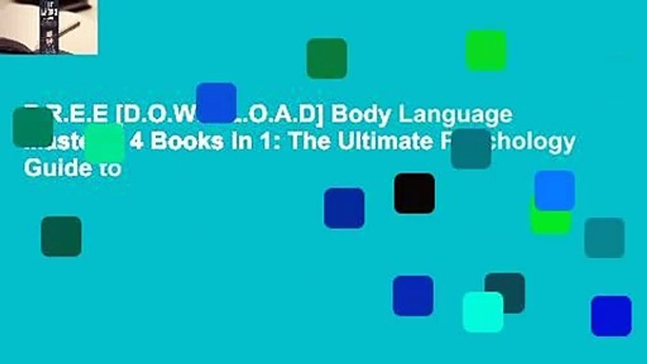 F.R.E.E [D.O.W.N.L.O.A.D] Body Language Mastery: 4 Books in 1: The Ultimate Psychology Guide to