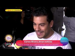 ¡Carlos Rivera hará el doblaje del &#39;El Rey León&#39; en español! | Sale el Sol
