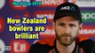 World Cup 2019 | New Zealand bowlers are brilliant: Kane Williamson