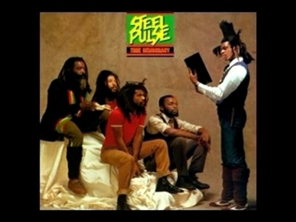 Steel Pulse  "Your House"