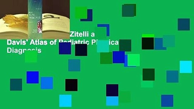 [MOST WISHED] Zitelli and Davis' Atlas of Pediatric Physical Diagnosis