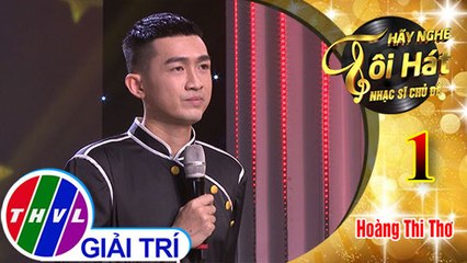 THVL | Hãy nghe tôi hát - Nhạc sĩ chủ đề – Tập 1[6]: Mái tranh chiều - Triệu Long