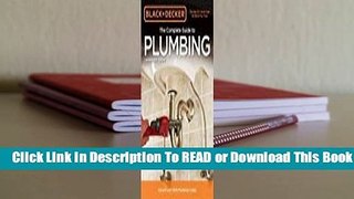 Full E-book Black & Decker The Complete Guide to Plumbing  For Trial