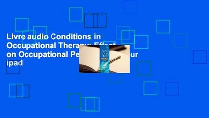 Livre audio Conditions in Occupational Therapy: Effect on Occupational Performance Pour ipad