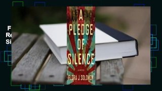 Full E-book  A Pledge of Silence  Review About For Books  A Pledge of Silence Complete
