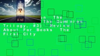 Full version  The First City (The Dominion Trilogy, #3)  Review About For Books  The First City