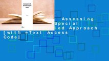 [BEST SELLING]  Assessing Learners with Special Needs: An Applied Approach [with eText Access Code]