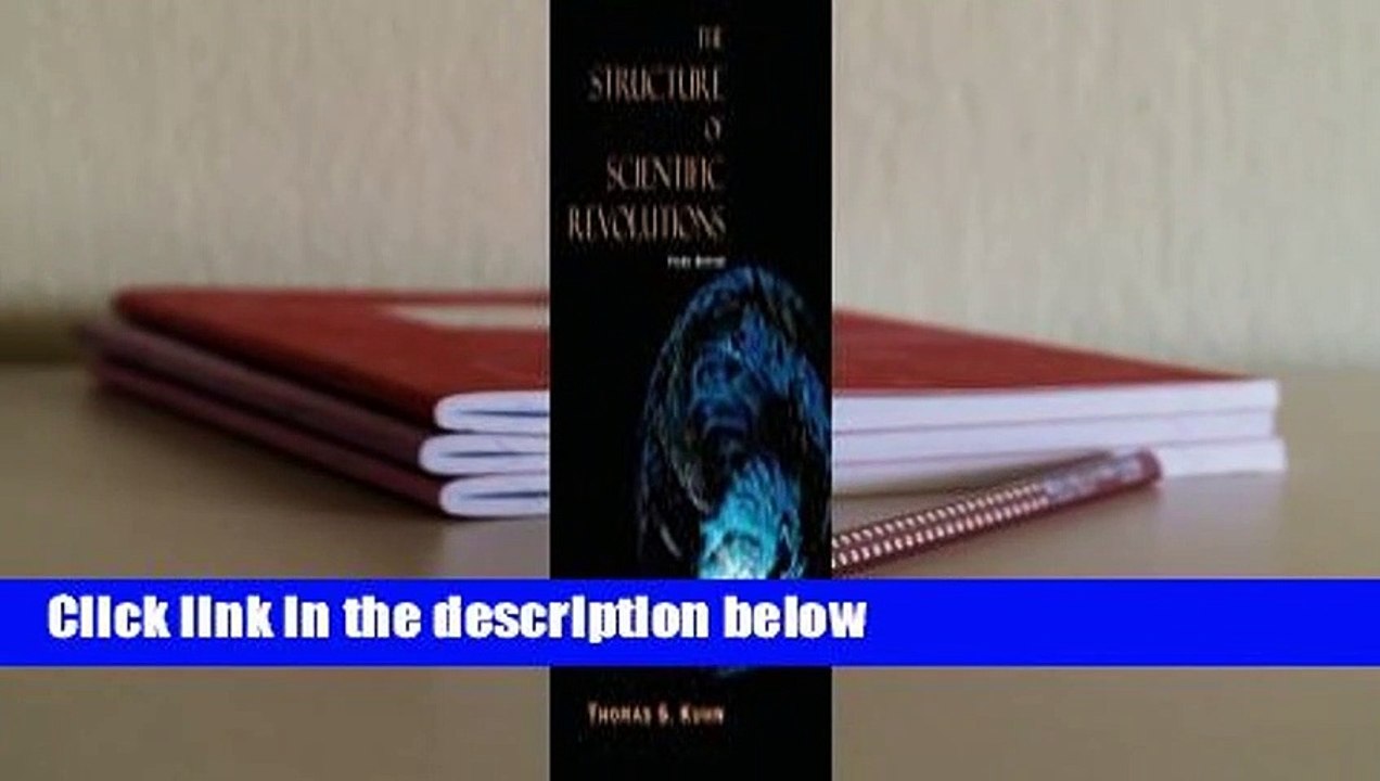 The Structure of Scientific Revolutions  For Kindle