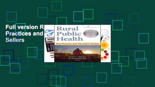 Full version Rural Public Health: Best Practices and Preventive Models Best Sellers