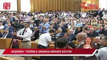 Akşener: 'Terörle aranıza mesafe koyun'