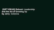 [GIFT IDEAS] Reboot: Leadership and the Art of Growing Up by Jerry  Colonna