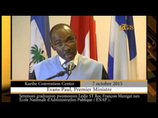 Le premier ministre, Evans PAUL participe à la cérémonie des grades de la 2e cohorte.