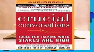 About For Books  Crucial Conversations: Tools for Talking When Stakes Are High  For Kindle