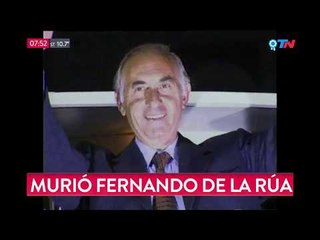 Murió el expresidente Fernando De la Rúa: así se anunció