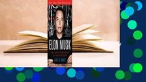 Full version  Elon Musk: Tesla, SpaceX, and the Quest for a Fantastic Future  Review