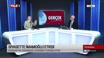 Siyasette İmamoğlu etkisi - 18 Dakika (21 Mayıs 2019)